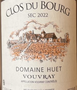 Domaine Huet, Vouvray, Clos du Bourg Sec, Millésime 2022, Vin blanc, Chenin blanc