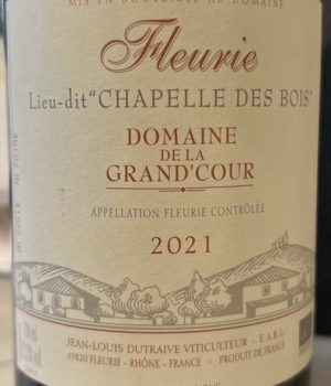 Domaine De La Grand'Cour - Fleurie Lieu-dit Chapelle des Bois 2021