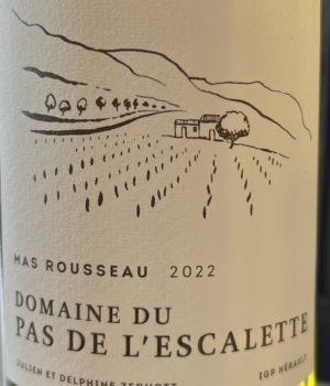 Domaine du Pas de l’Escalette - Mas Rousseau 2022