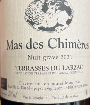 Mas des Chimères - Nuit grave 2021