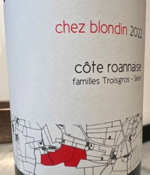 Chez Blondin 2022, Côte roannaise
